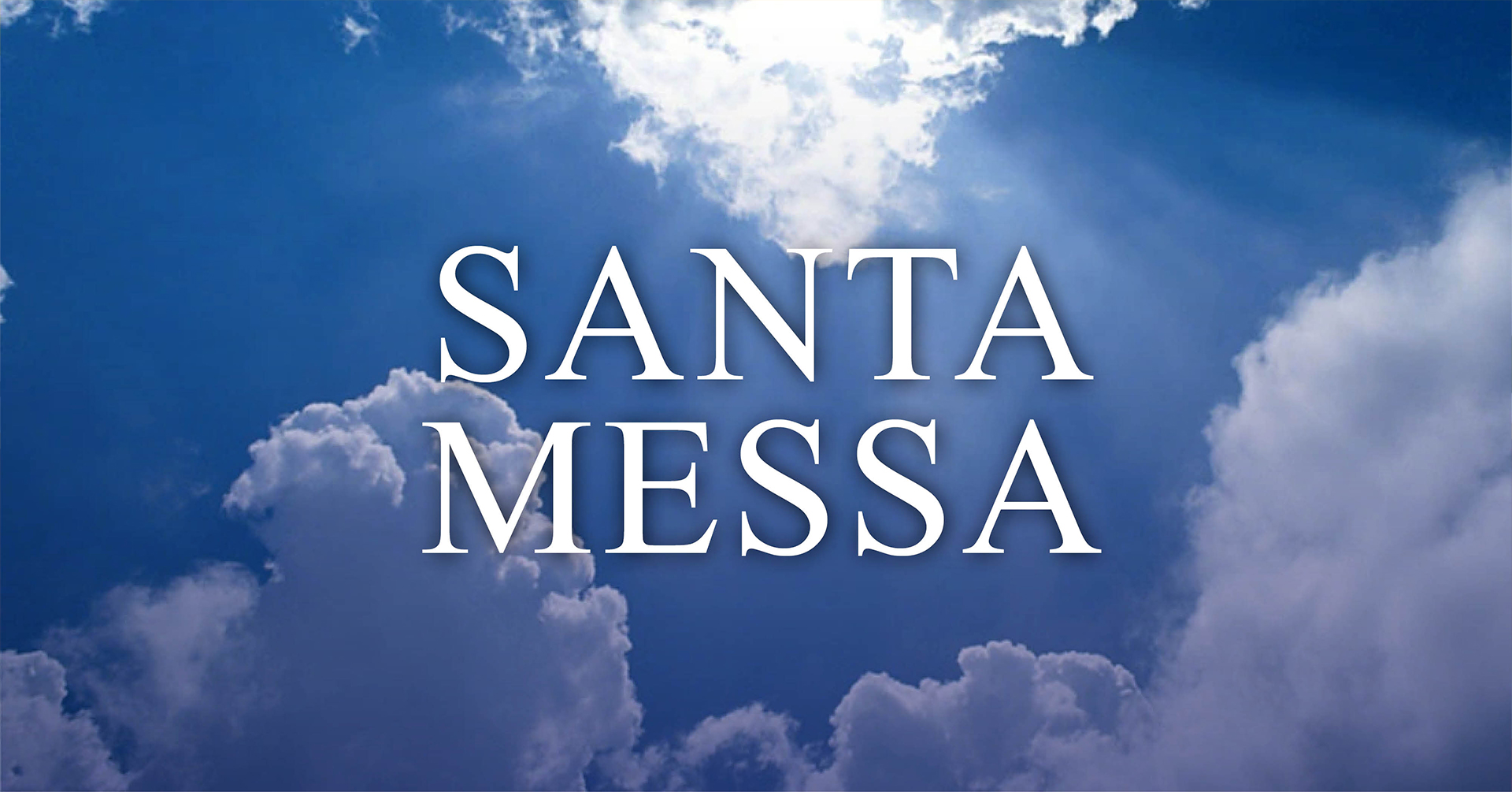Santa Messa