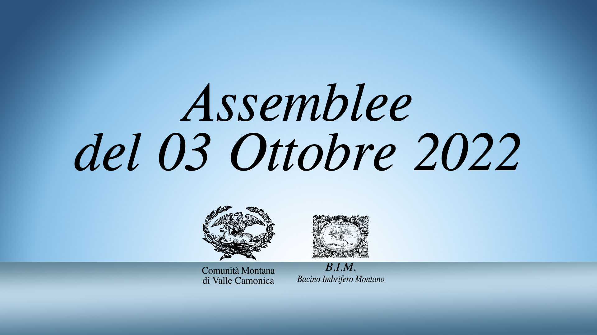 Assemblee di lunedì 03 Ottobre 2022