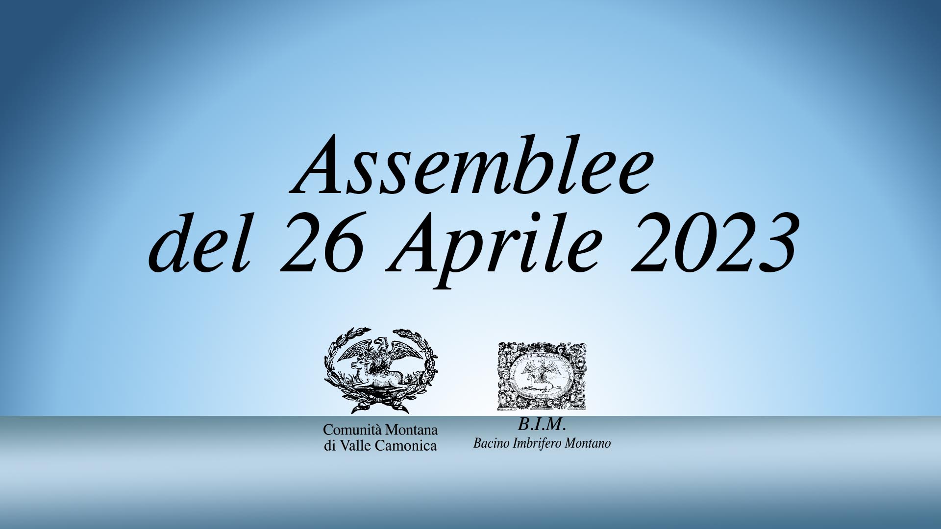 Assemblee di lunedì 26 aprile 2023