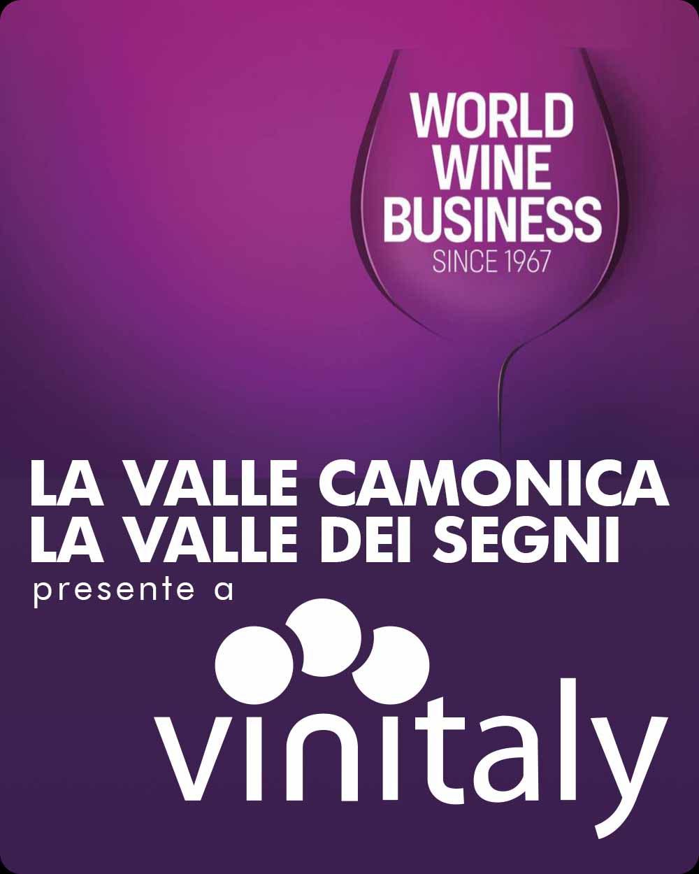 Copertina La Vallecamonica, la Valle dei segni presente a Vinitaly
