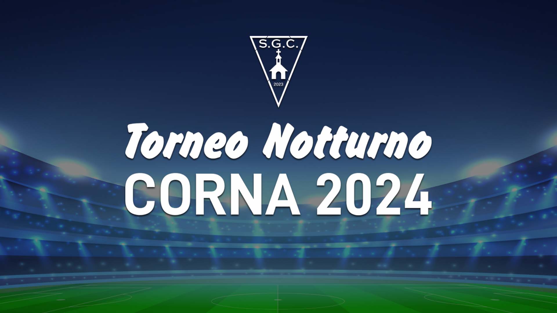 Torneo notturno Corna 2024: le finali
