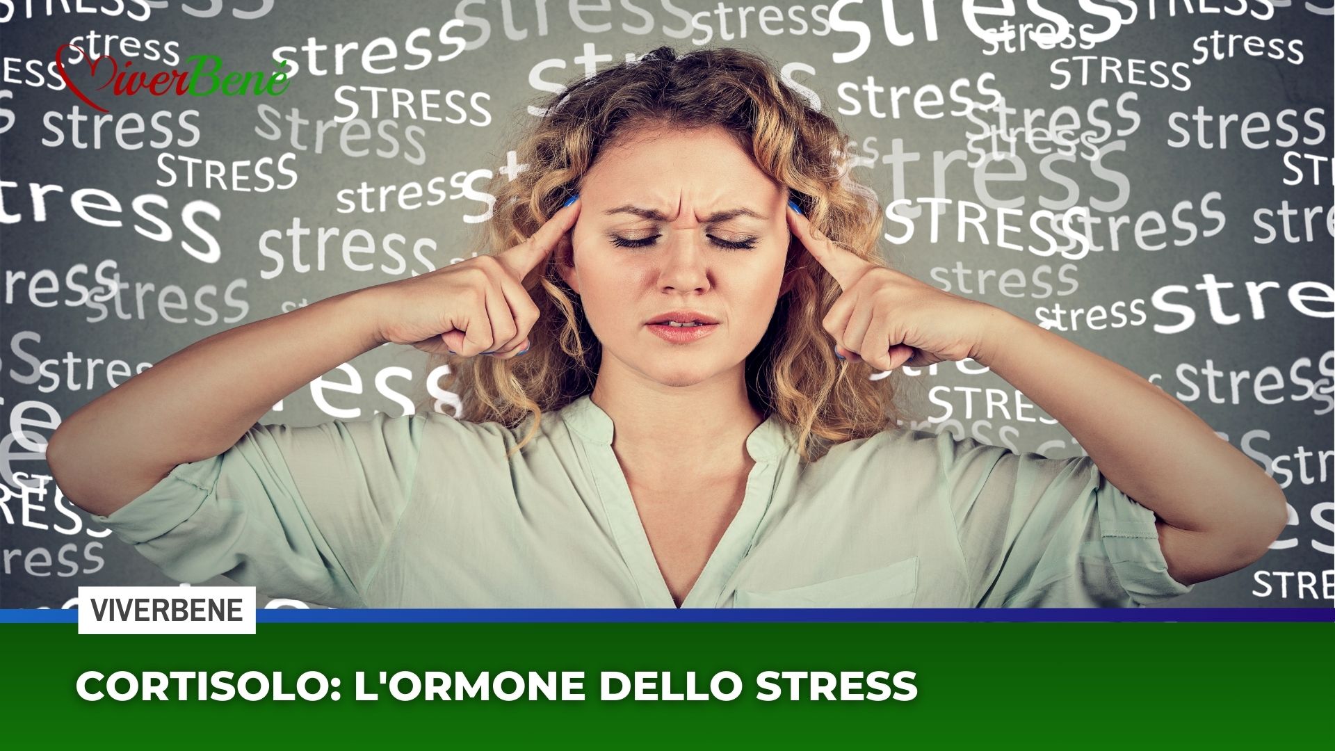 Cortisolo: l’ormone dello stress