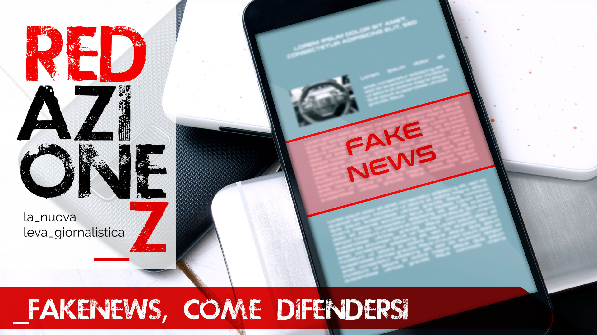 Fake News: la verità sulle bugie