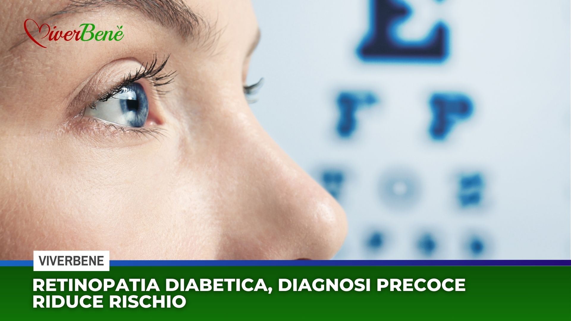 Retinopatia diabetica, la diagnosi precoce riduce il rischio
