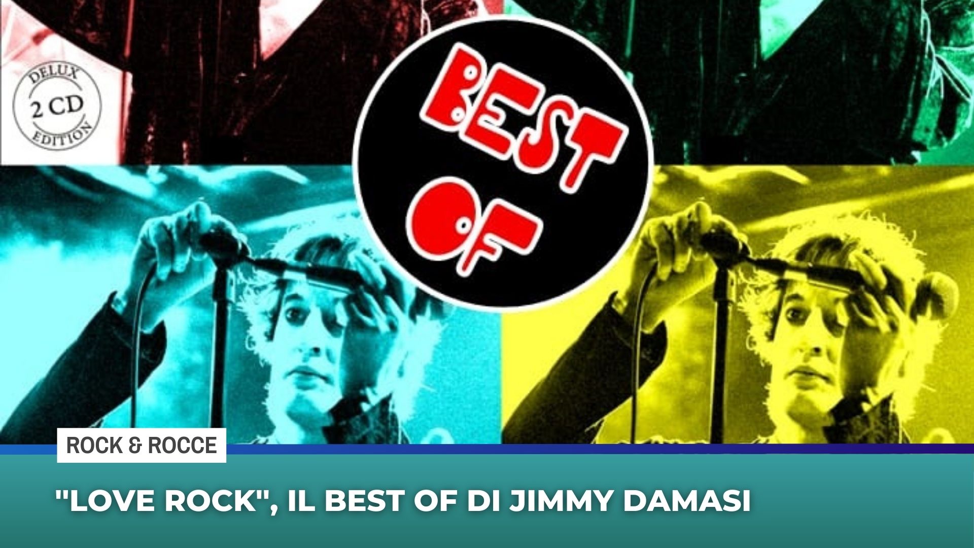 ”Love rock”, il best of di Jimmy Damasi