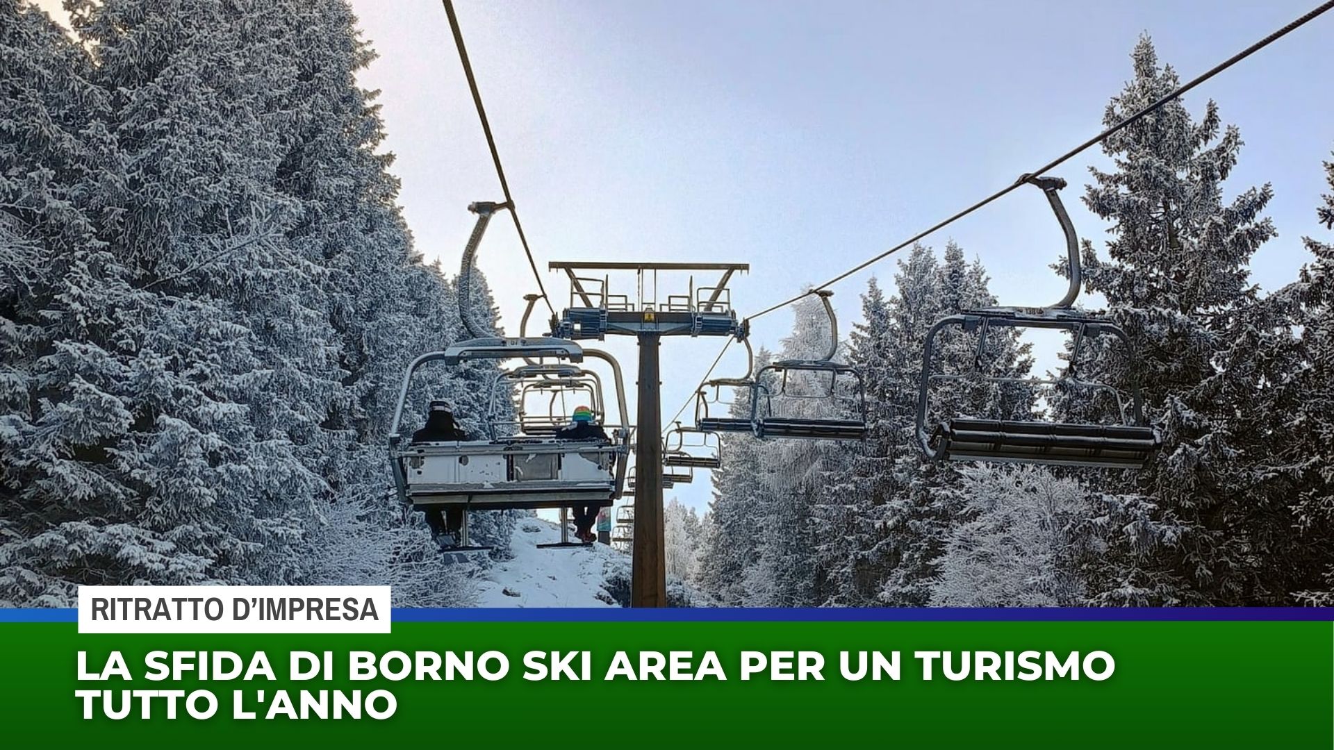 La sfida di Borno Ski Area per un turismo tutto l’anno