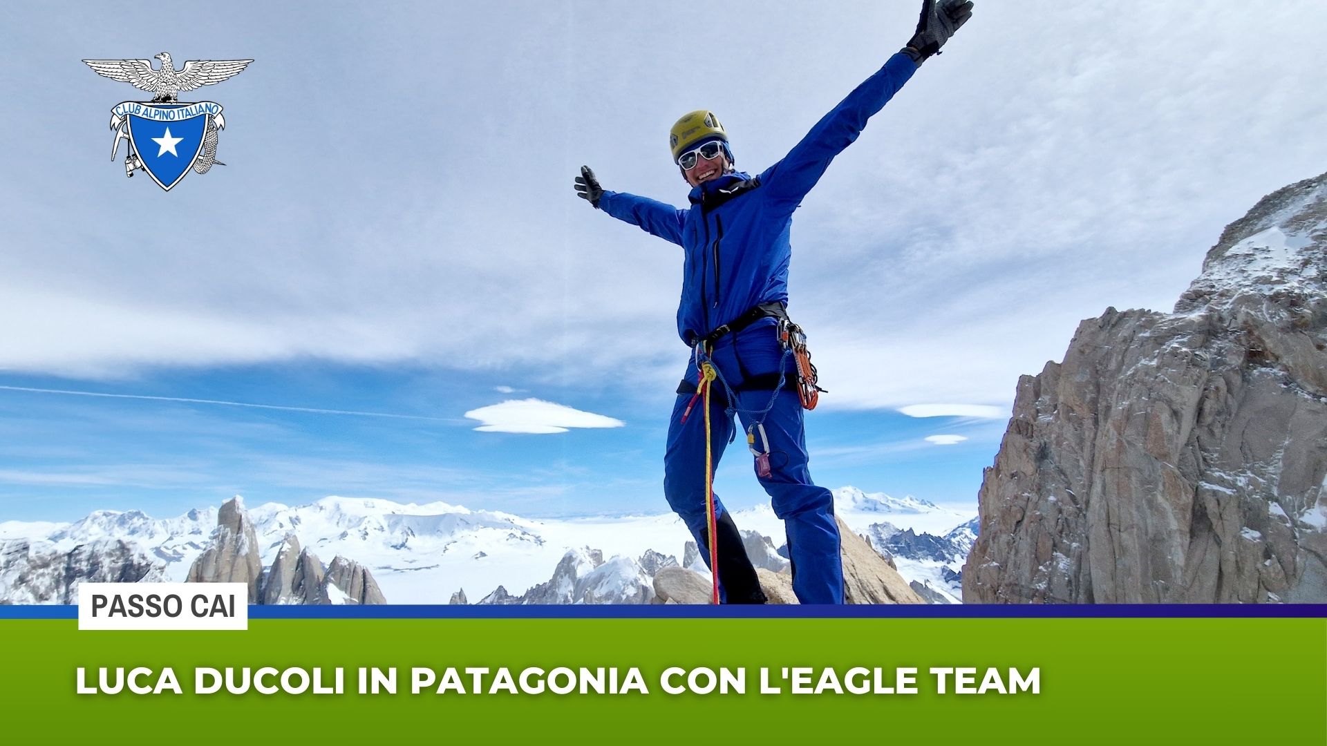 Luca Ducoli ha incontrato la Patagonia con l’Eagle Team del Cai