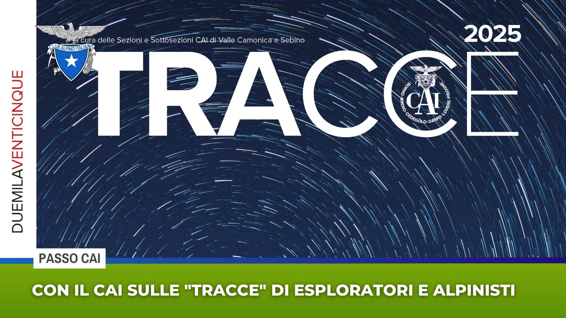 Con il Cai sulle ”Tracce” di esploratori e alpinisti