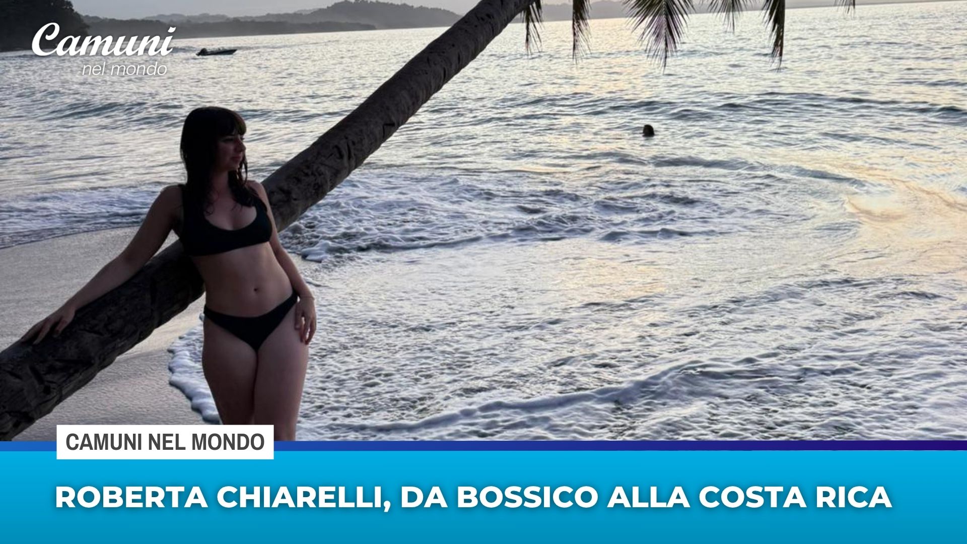 Roberta Chiarelli, da Bossico alla Costa Rica per un progetto di lavoro e volontariato
