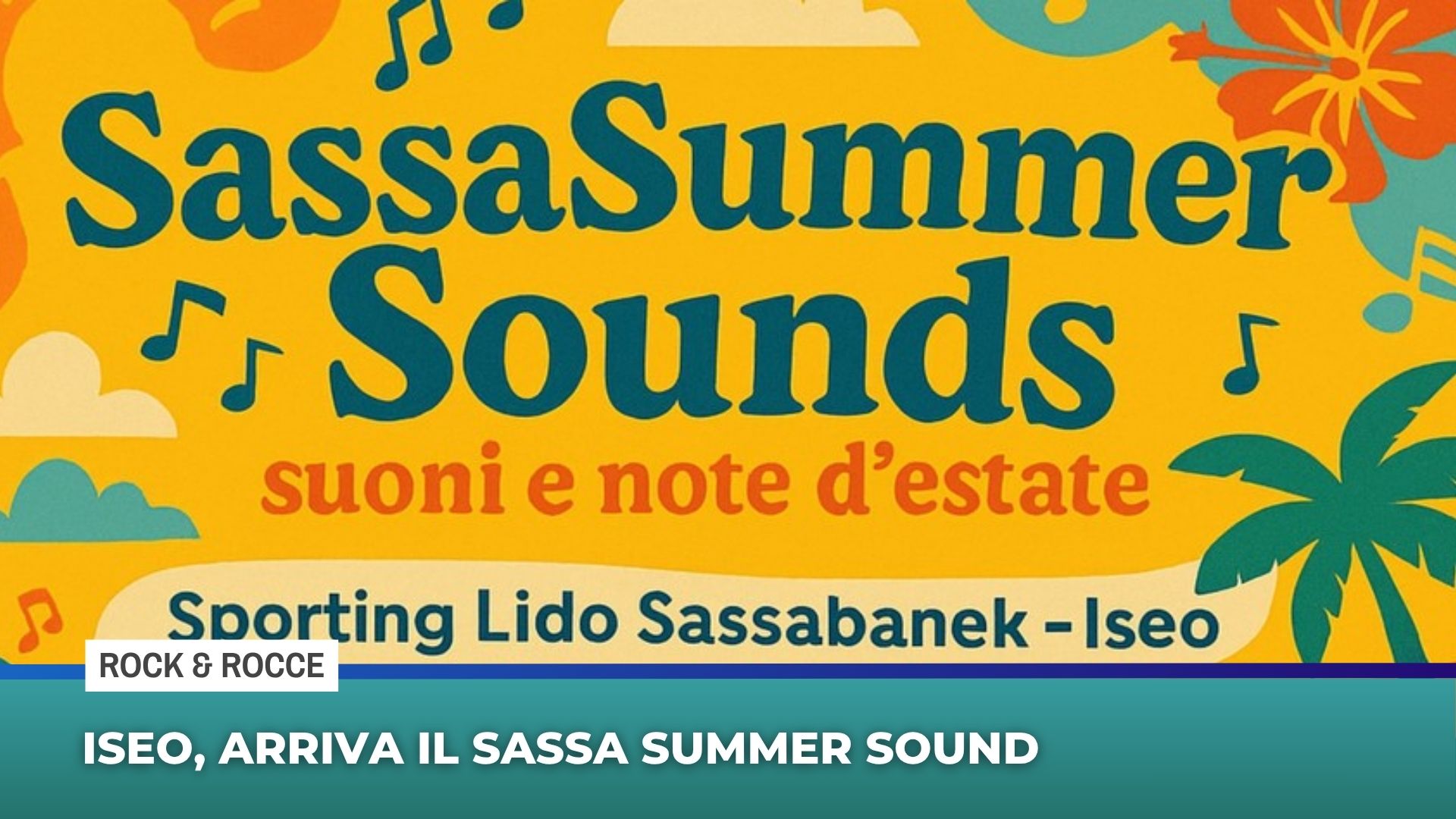 Iseo, arriva il Sassa Summer Sound