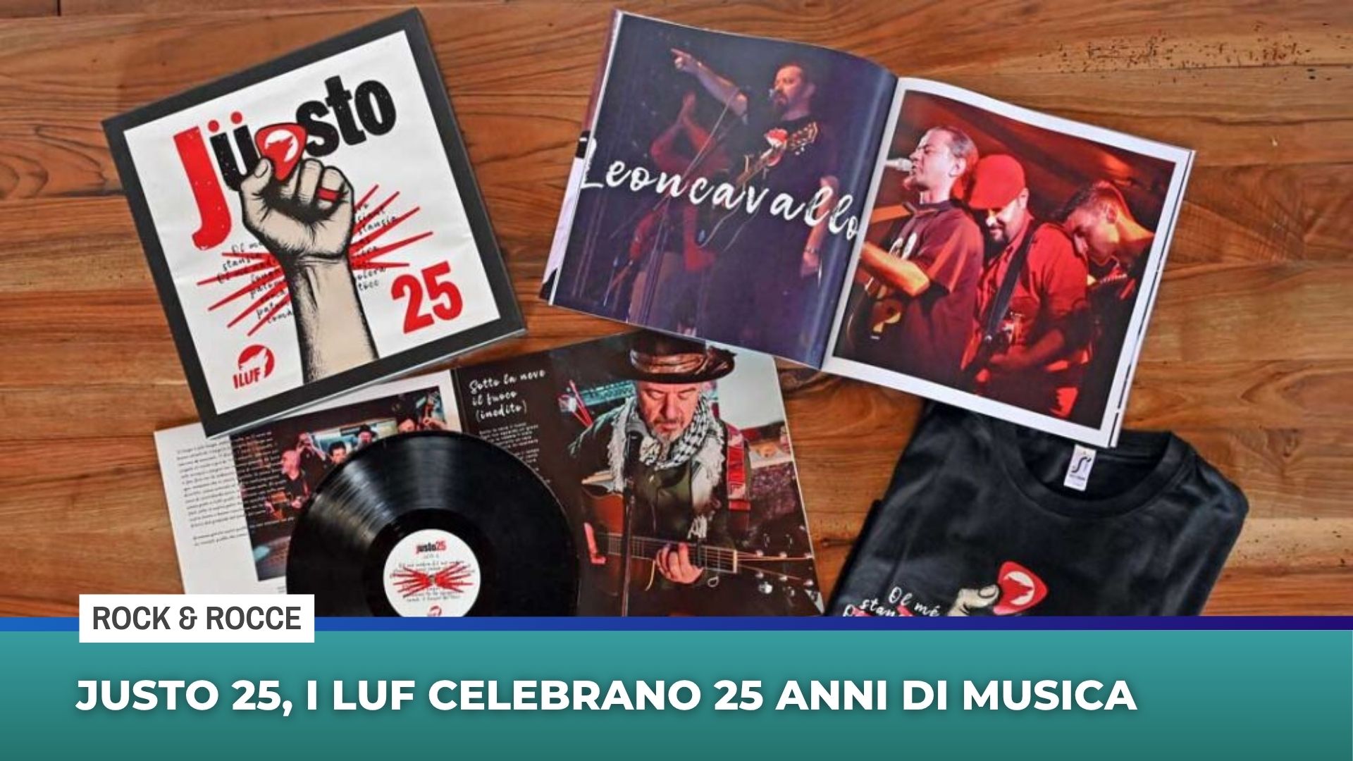 Justo 25, i Luf celebrano un quarto di secolo di musica