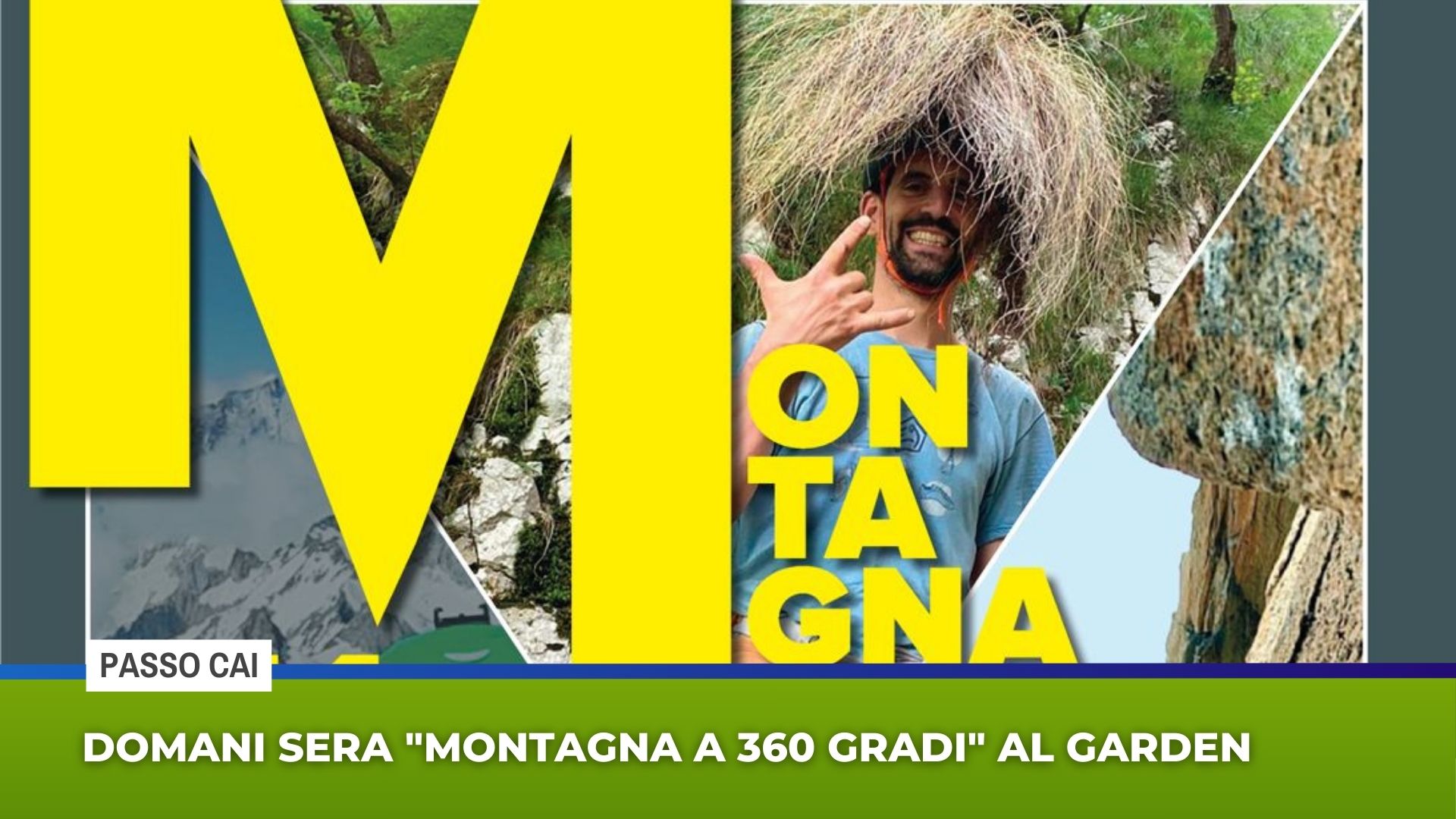 Domani sera “Montagna a 360 gradi” al Garden