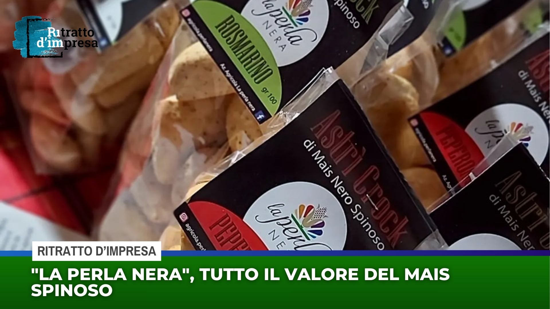 ”La Perla Nera”, tutto il valore del mais spinoso