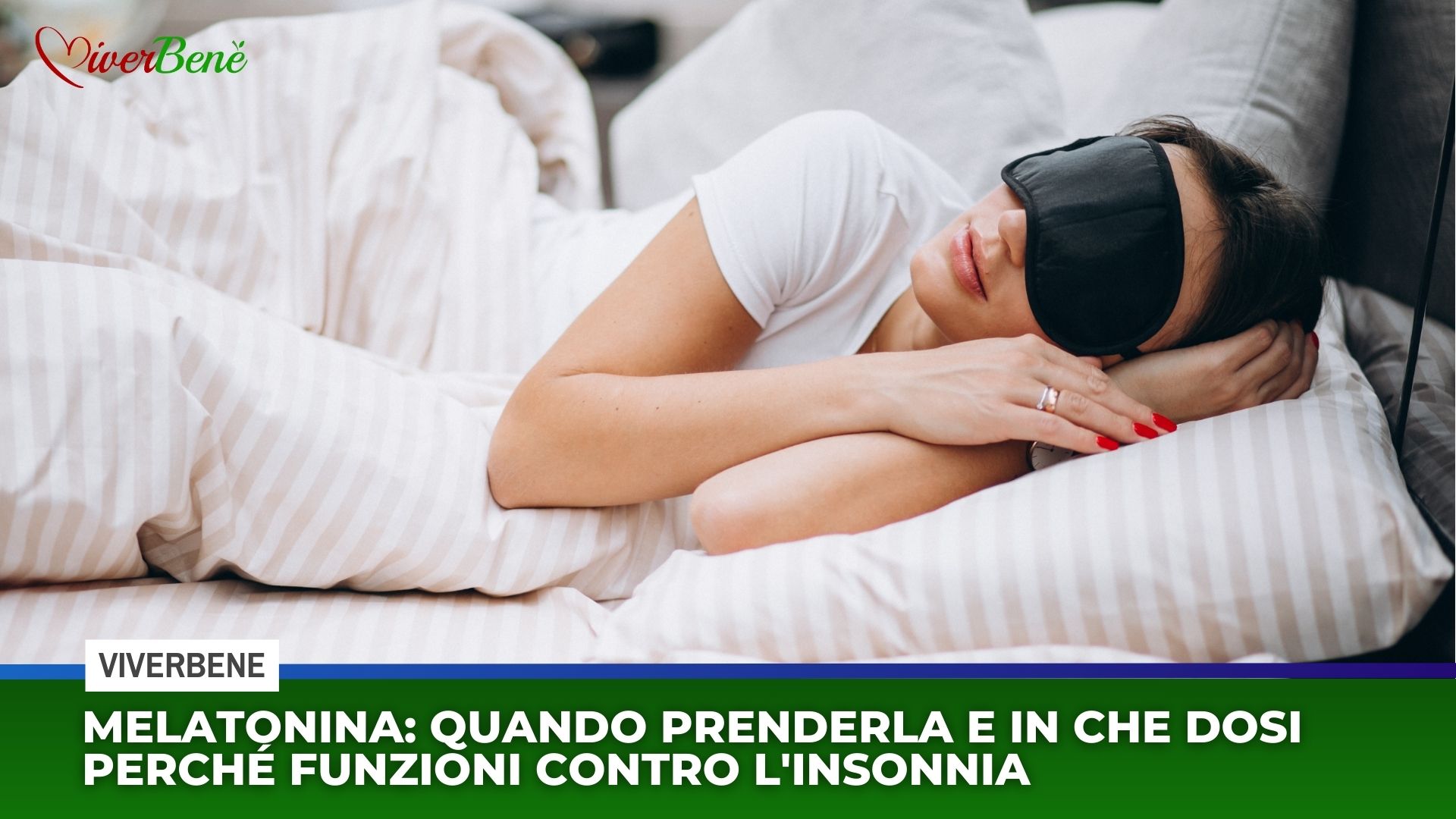 Melatonina: quando prenderla e in che dosi perché funzioni contro l’insonnia