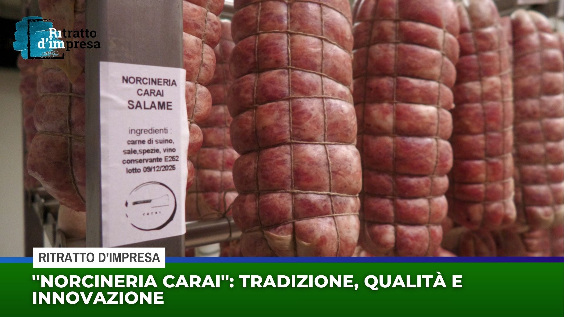 ”Norcineria Carai”: tradizione, qualità e innovazione
