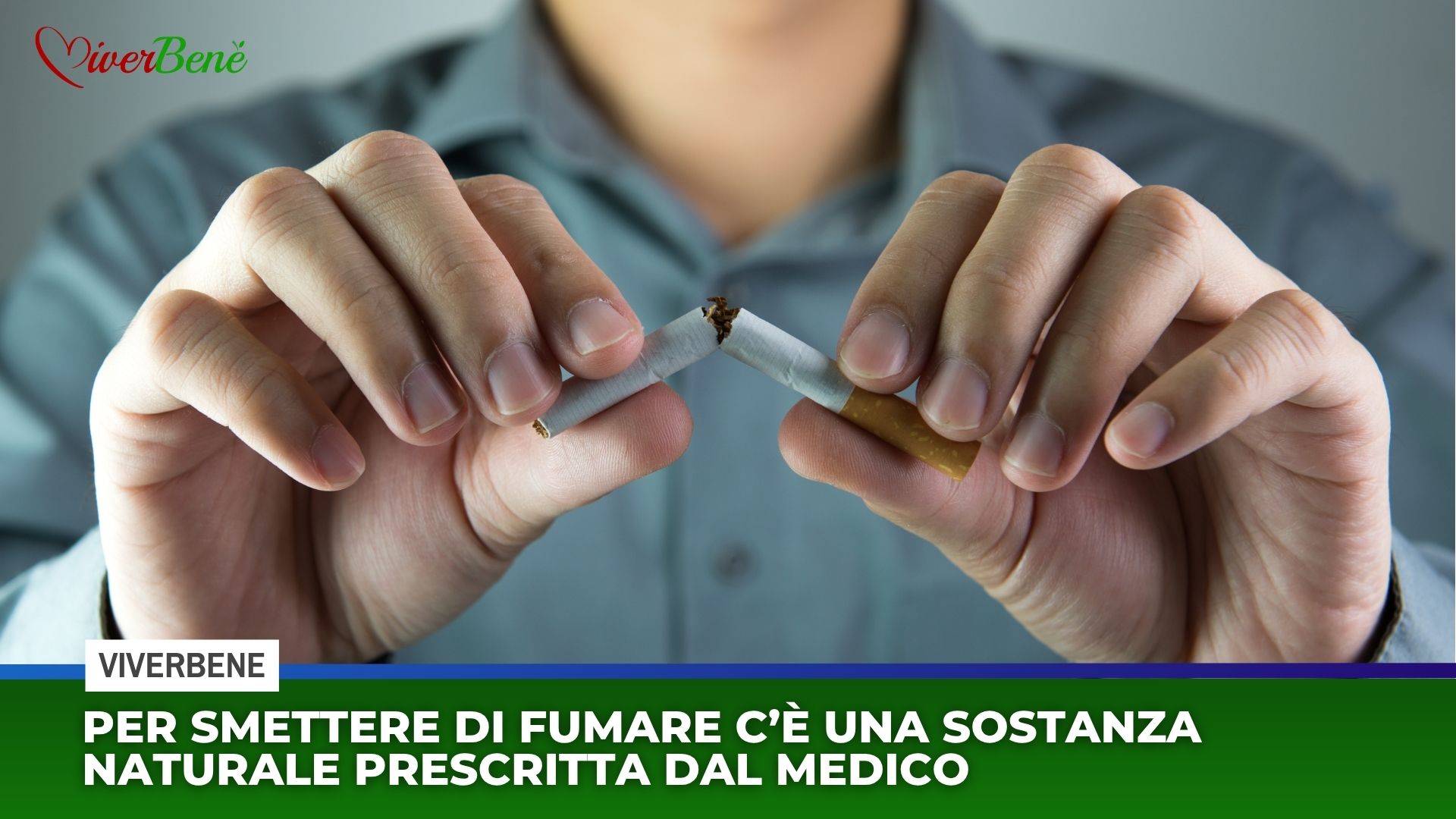 Per smettere di fumare c’è una sostanza naturale prescritta dal medico