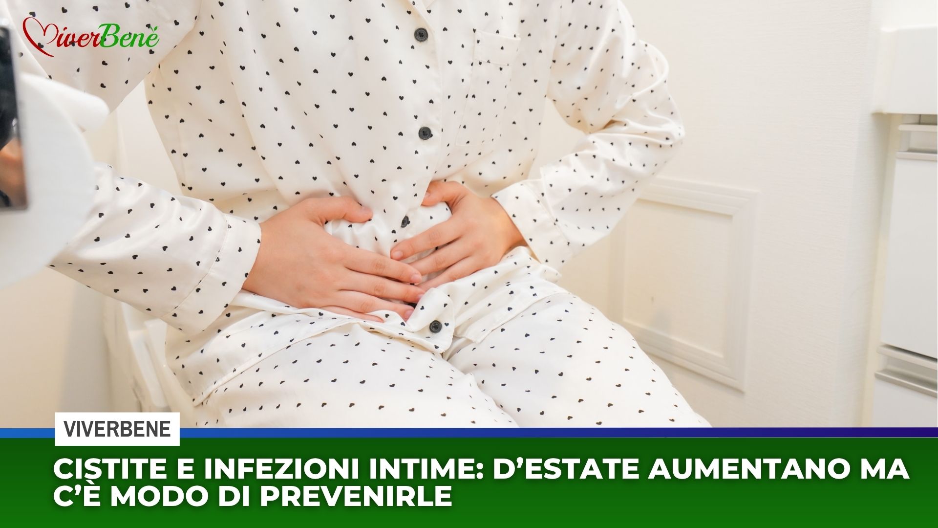 Cistite e infezioni intime: d’estate aumentano ma c’è modo di prevenirle