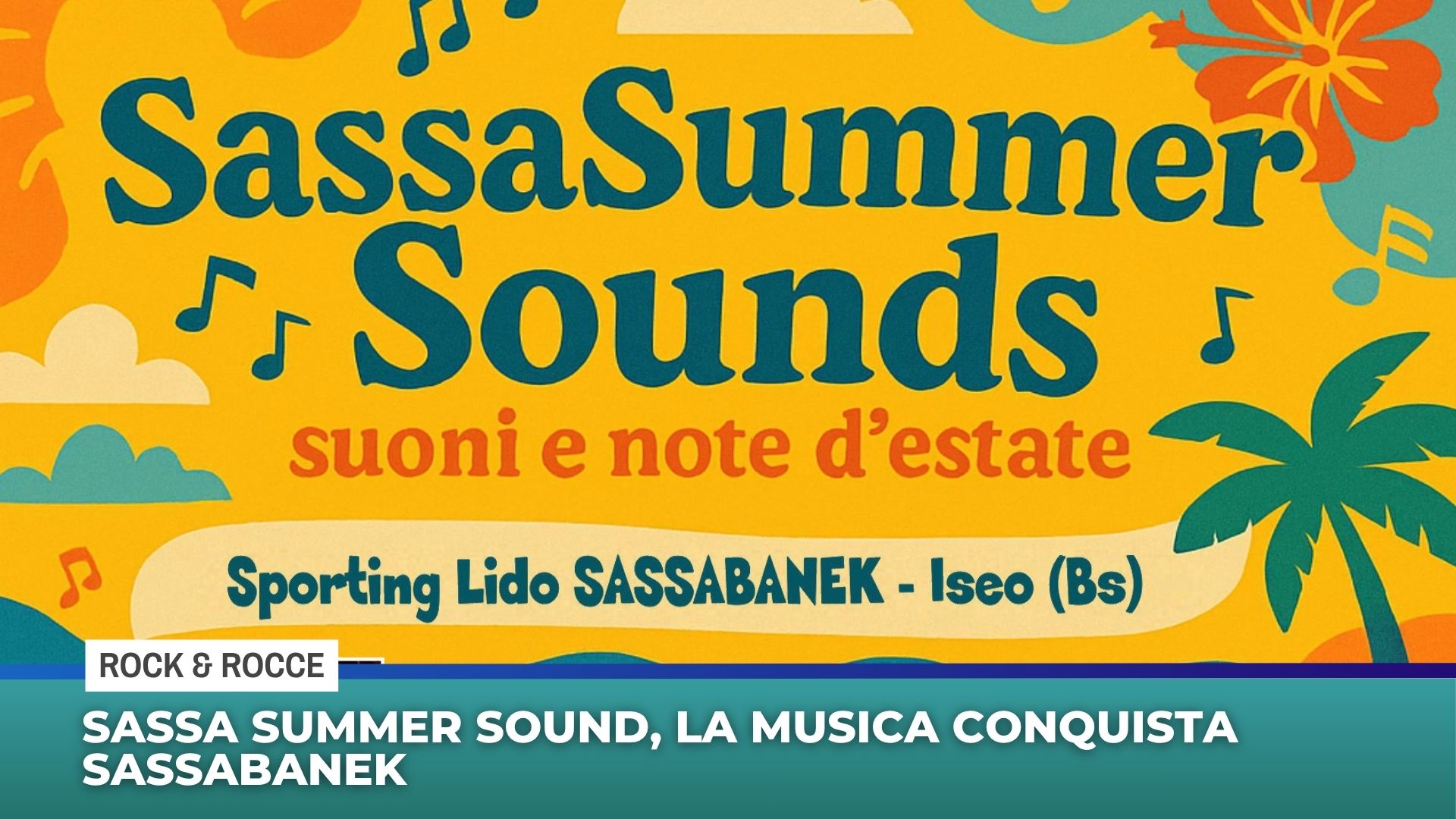 Sassa Summer Sound, la musica conquista Sassabanek