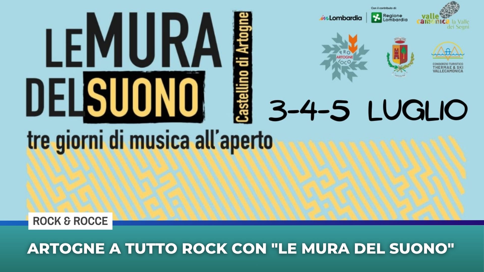 Artogne a tutto rock con ”Le mura del suono”