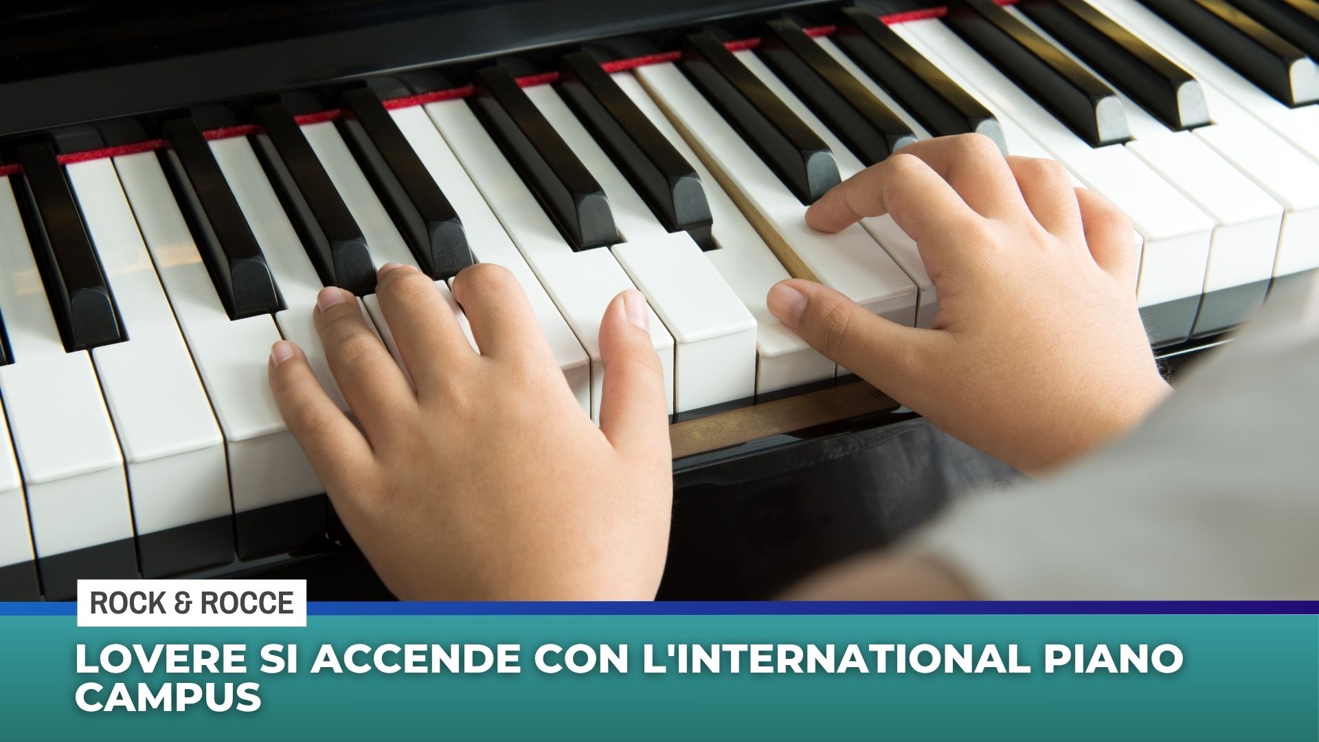 Lovere si accende con l’International Piano Campus