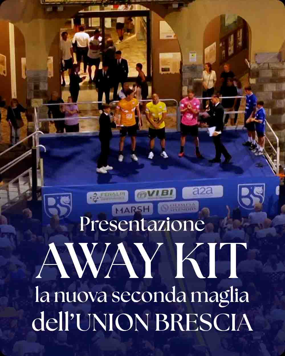 Copertina Presentazione Away Kit dell’Union Brescia