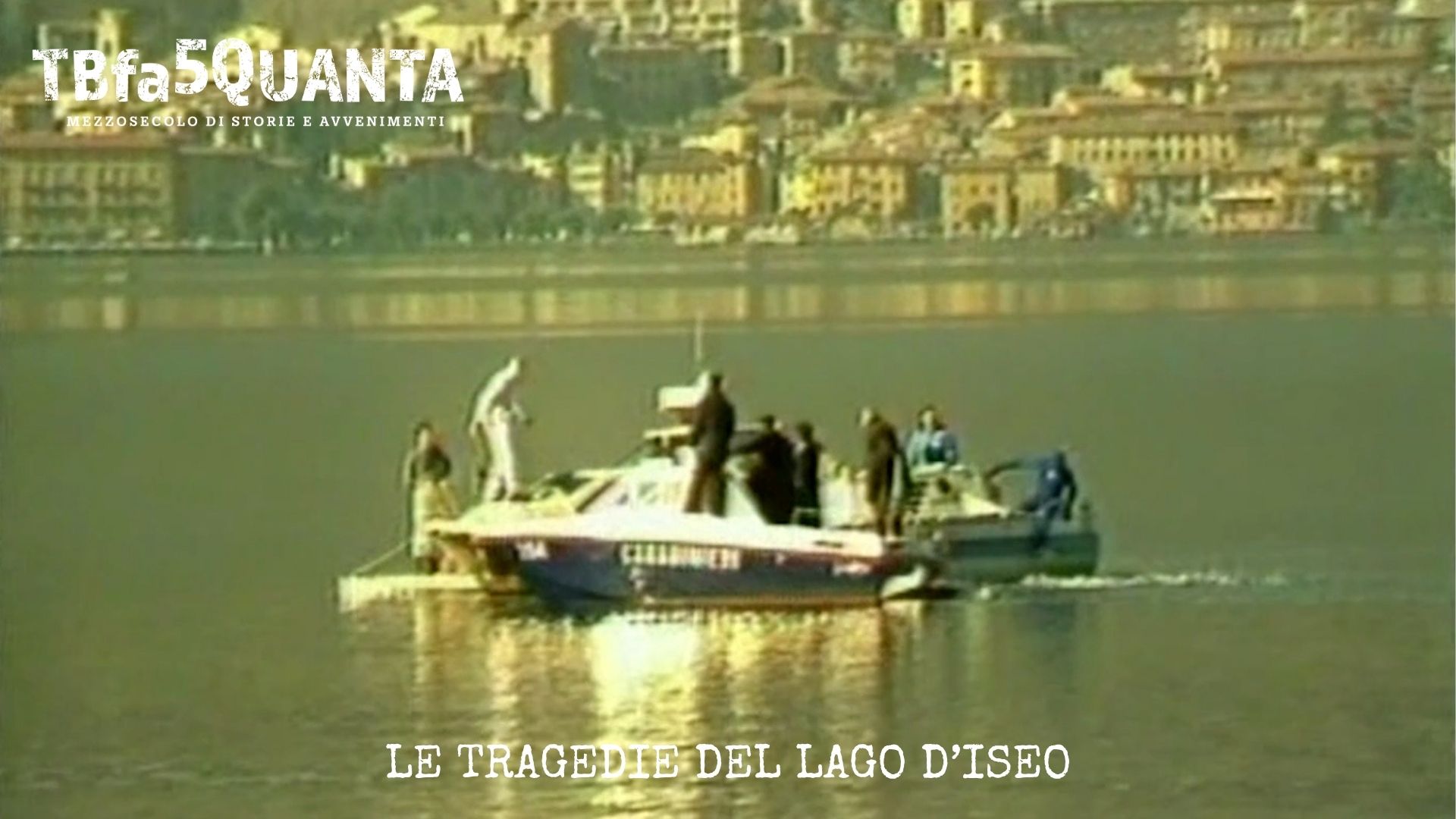 Le tragedie del lago di Iseo