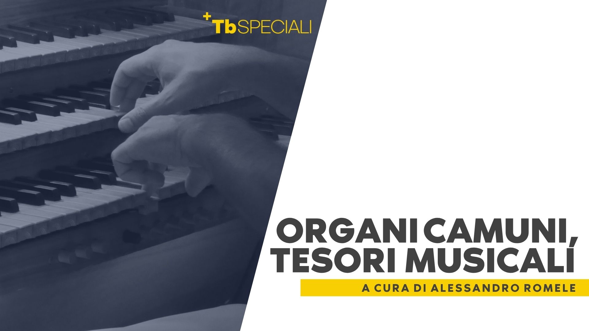 Organi camuni, tesori musicali