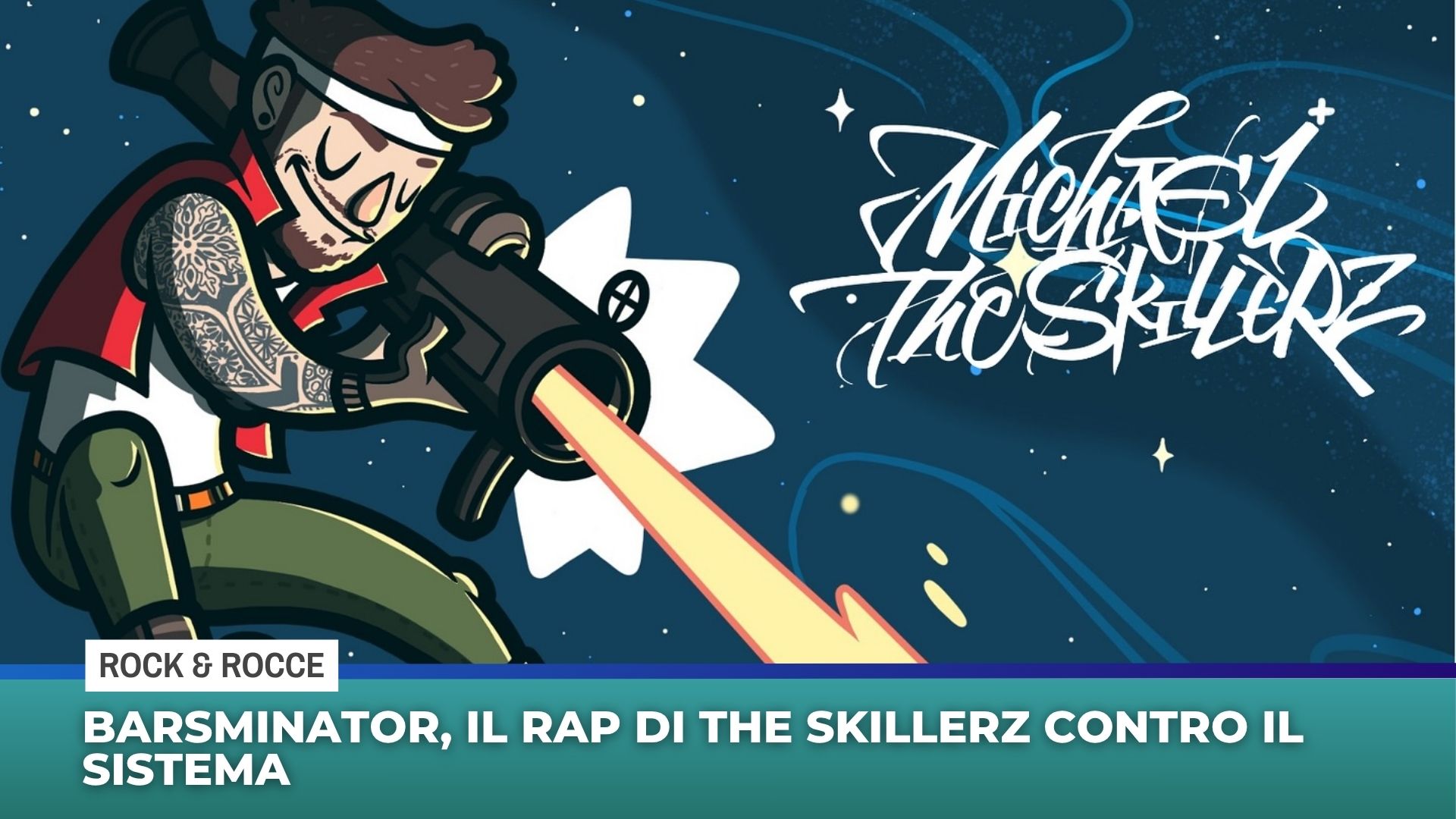 Barsminator, il rap di The Skillerz contro il sistema