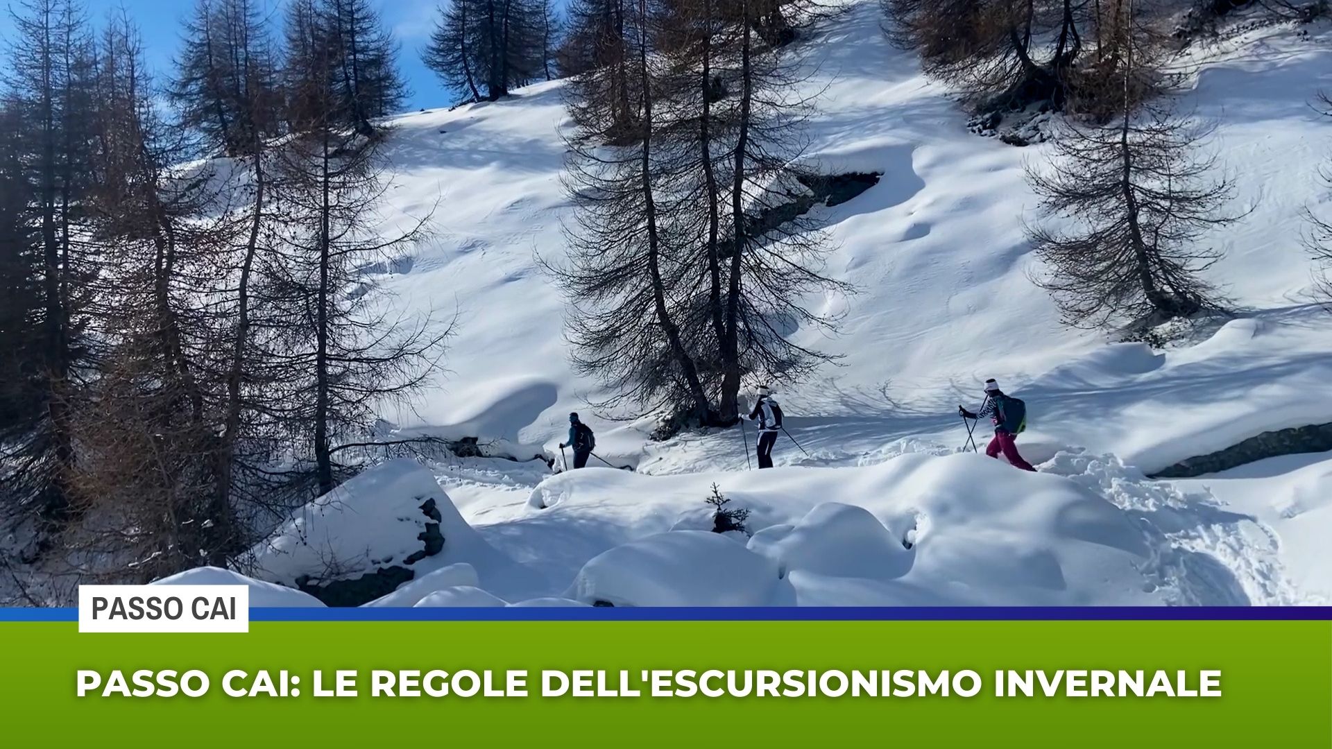 Passo Cai: le regole dell'escursionismo invernale