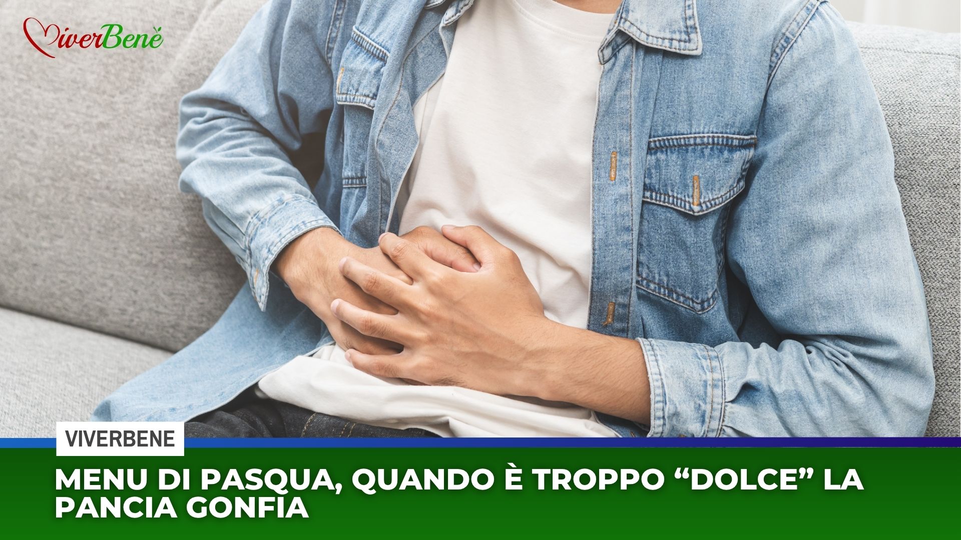 Menu di Pasqua, quando è troppo “dolce” la pancia gonfia