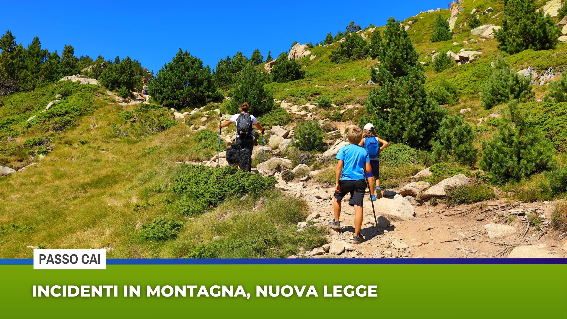 PASSO CAI: incidenti in montagna, nuova legge