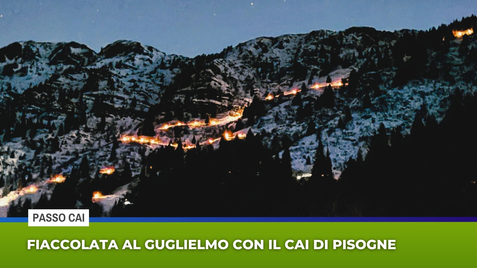Il 31 gennaio fiaccolata notturna al Guglielmo con il Cai di Pisogne