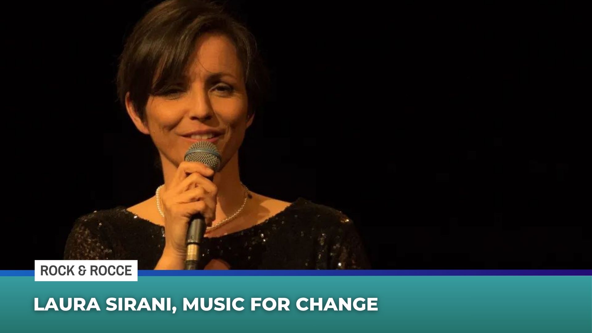 Laura Sirani, Music For Change