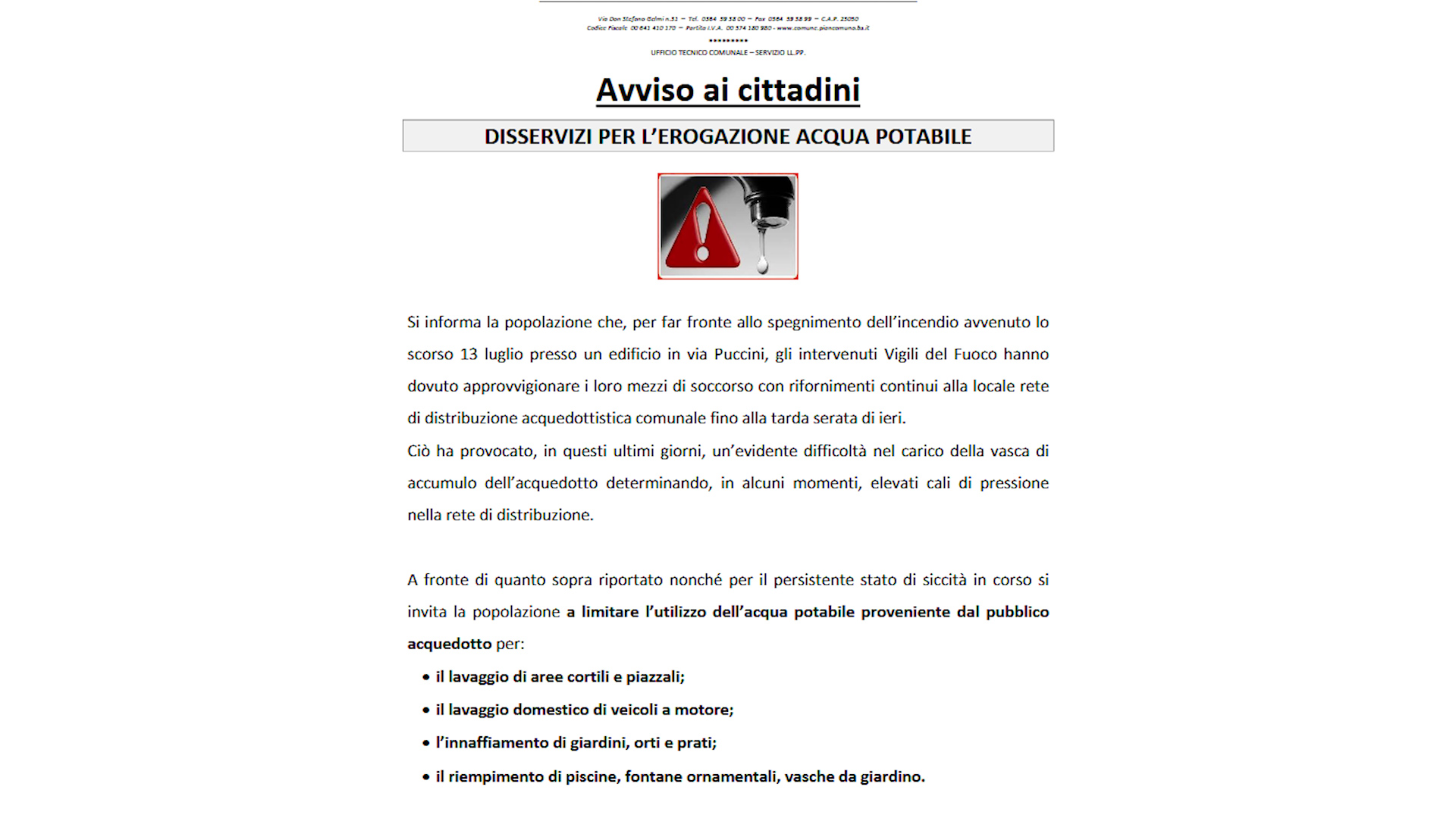 Dopo l'incendio scarseggia l'acqua. Il sindaco invita a non sprecarla