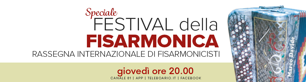 SPECIALE FISARMONICA_giovedì
