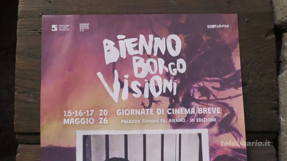 Bienno Borgovisioni: largo al cinema sperimentale