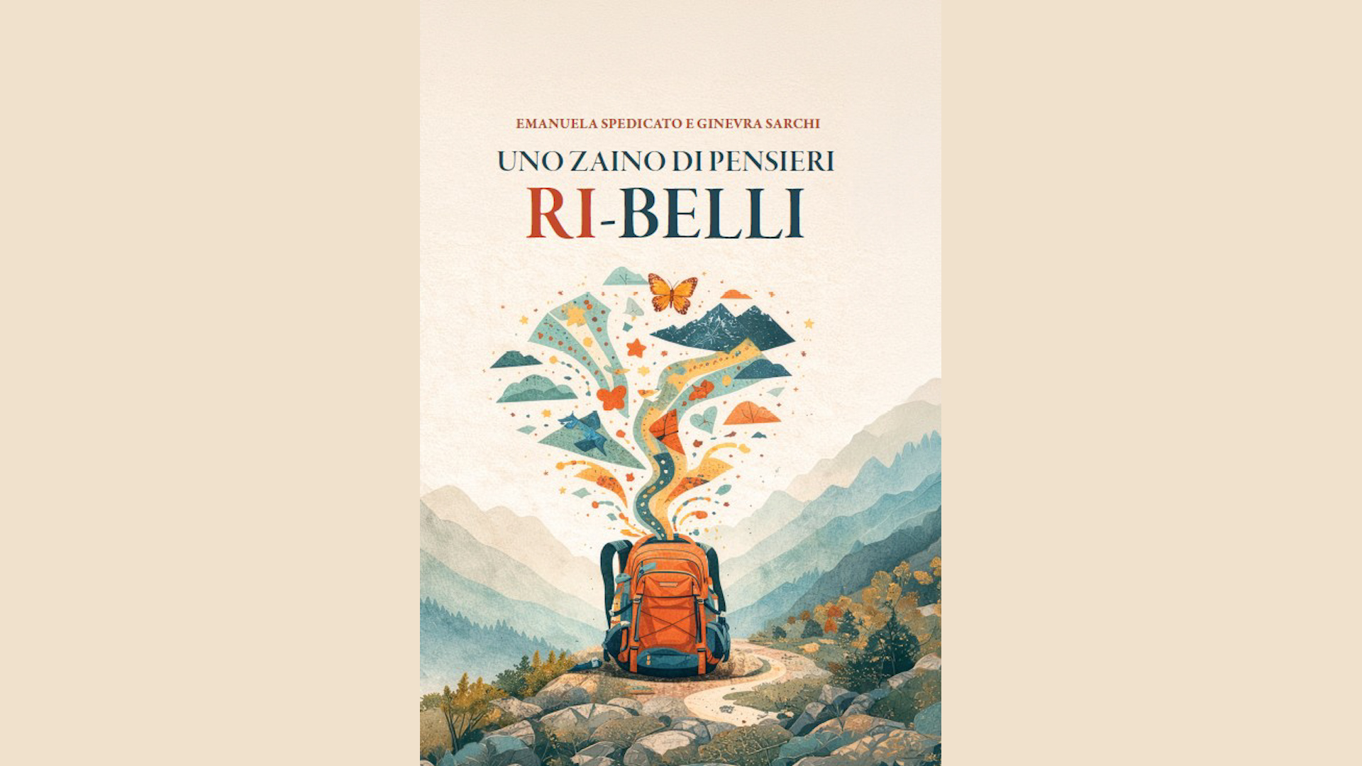 “Uno zaino di pensieri ri-belli” libro per nonni e nipoti scritto da Emanuela Spedicato e la nipote Ginevra Sarchi